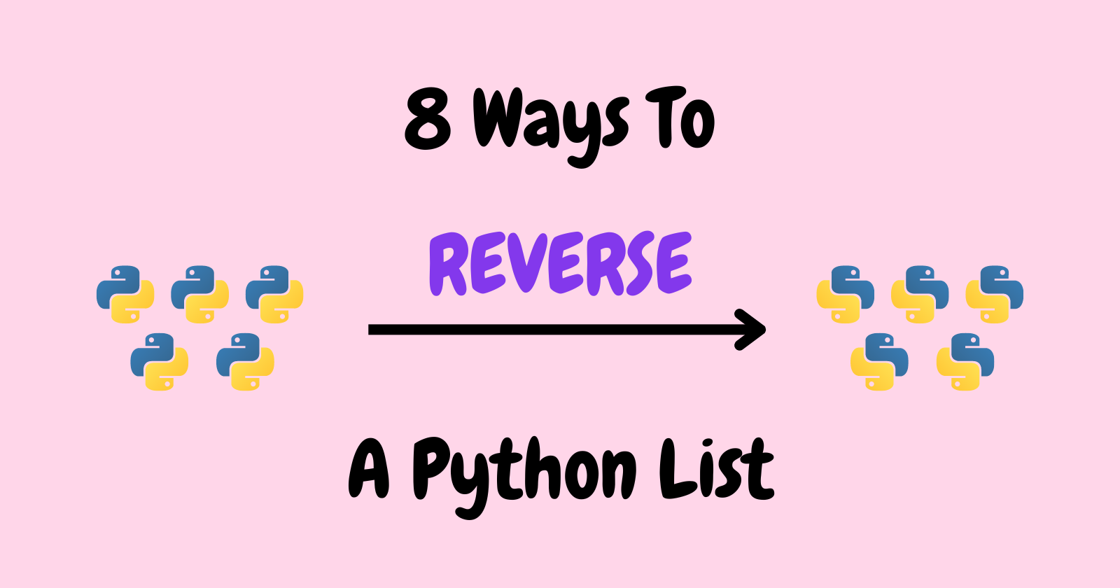You are currently viewing 8 Different Ways To Reverse A Python List