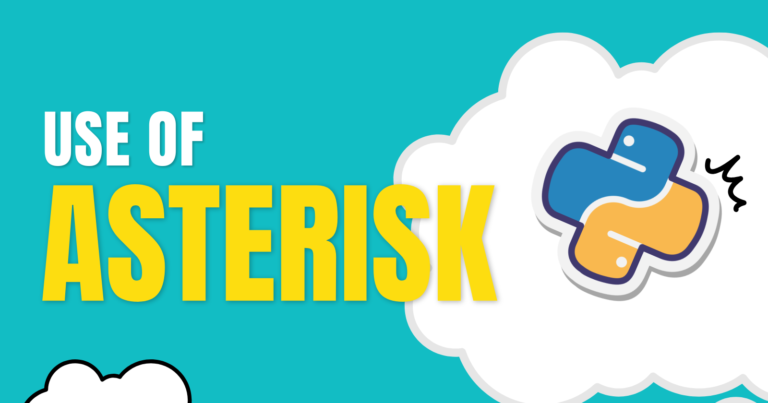 Read more about the article Understanding the Different Uses of the Asterisk(*) in Python