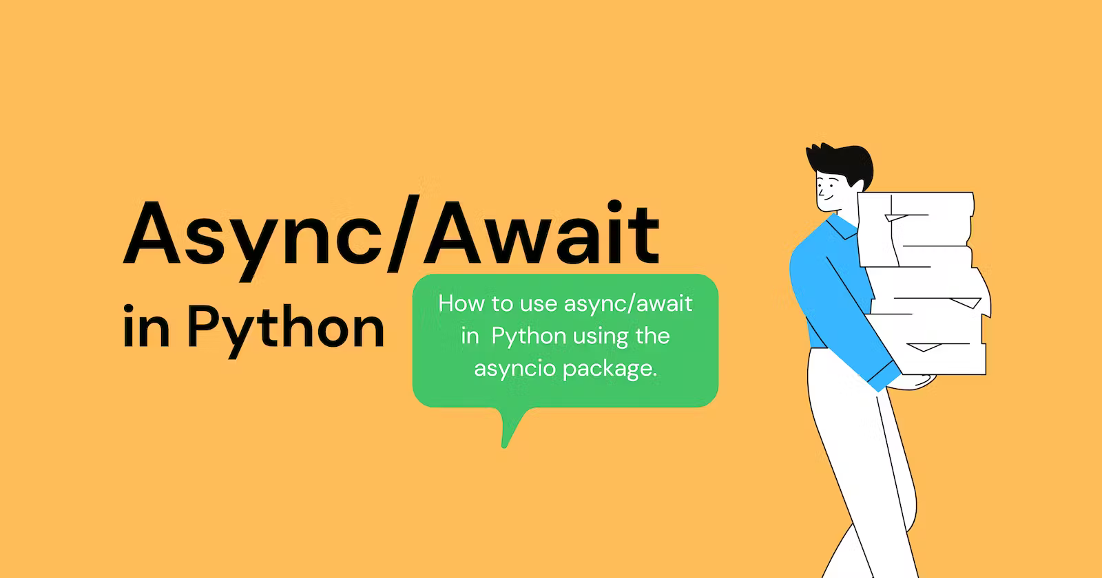 Read more about the article asyncio – How to use Async/Await in Python.
