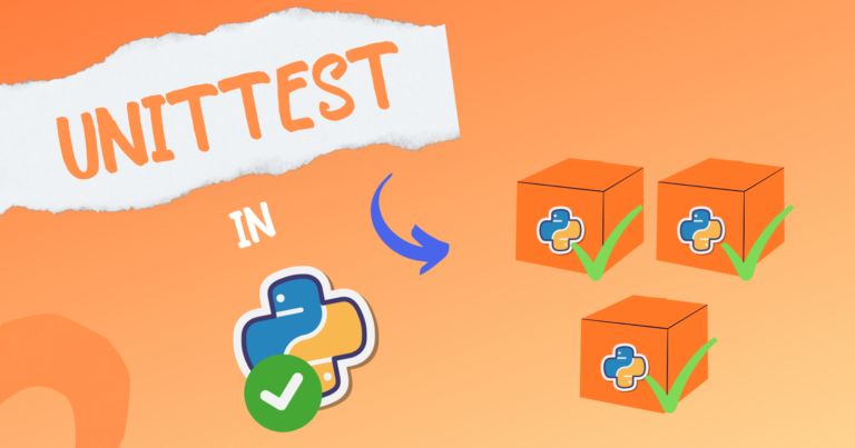 Read more about the article Understanding Unit Testing in Python with the unittest Module