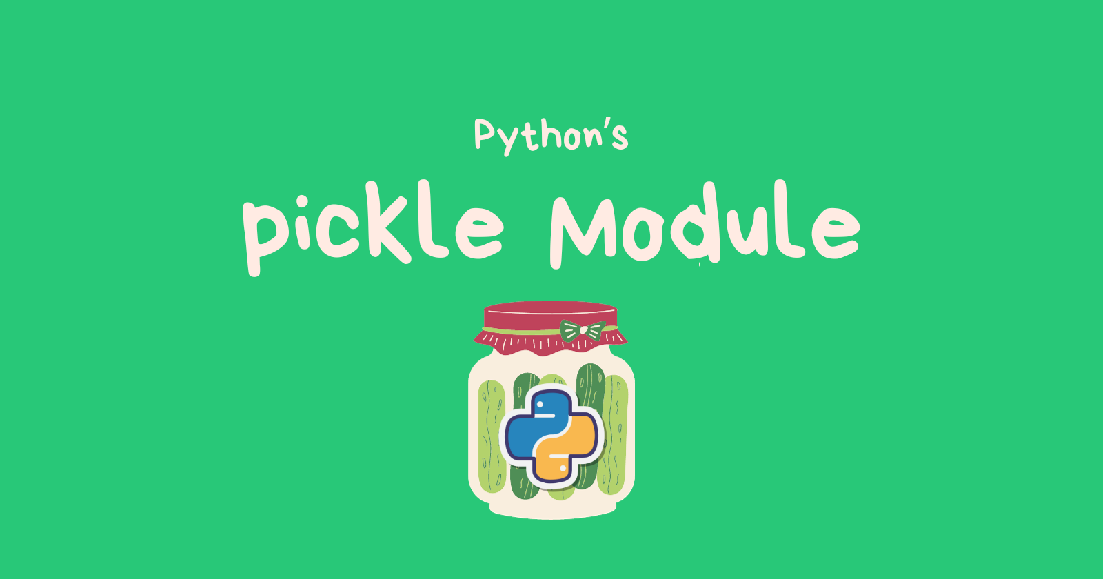You are currently viewing Pickle Python Object Using the pickle Module