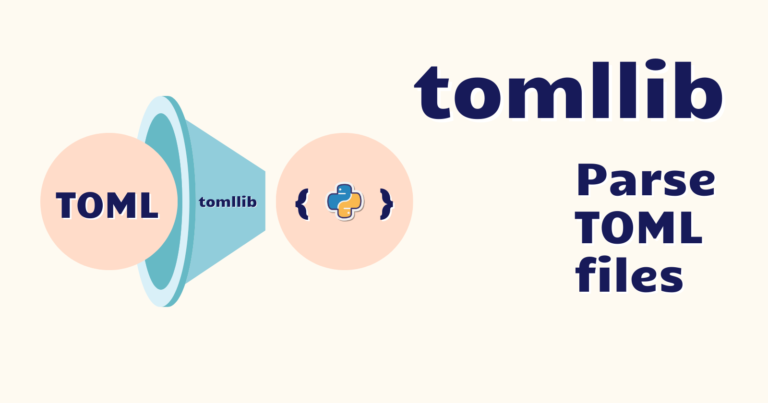 Read more about the article tomllib – Parse TOML files Using Python