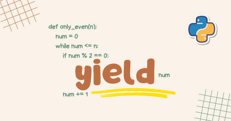 Read more about the article Yield Keyword in Python with Examples