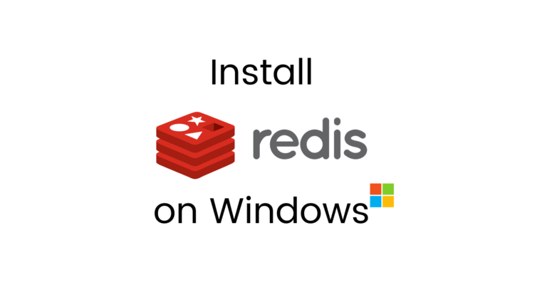 Read more about the article How To Install Redis on Windows Successfully?