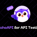 EchoAPI for API Testing and Debugging